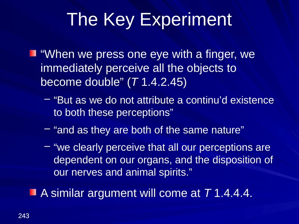 David Hume, 1711-1776 Peter Millican Hertford - slide 243 of 390