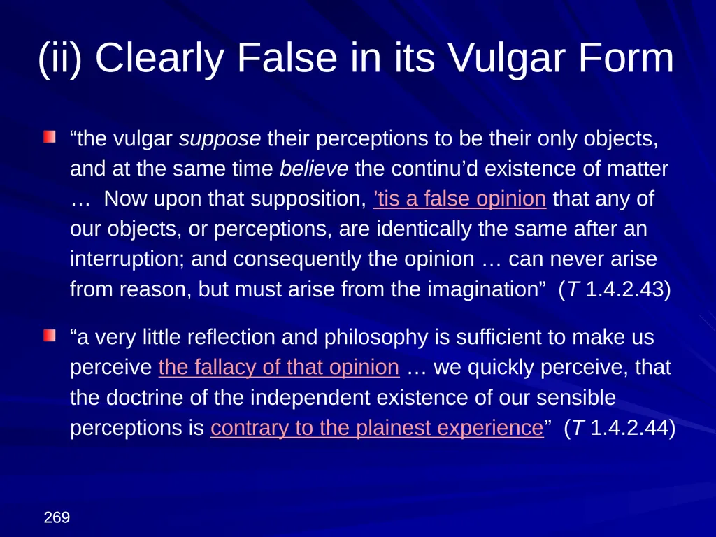David Hume, 1711-1776 Peter Millican Hertford - slide 269 of 390