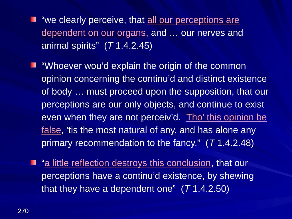 David Hume, 1711-1776 Peter Millican Hertford - slide 270 of 390