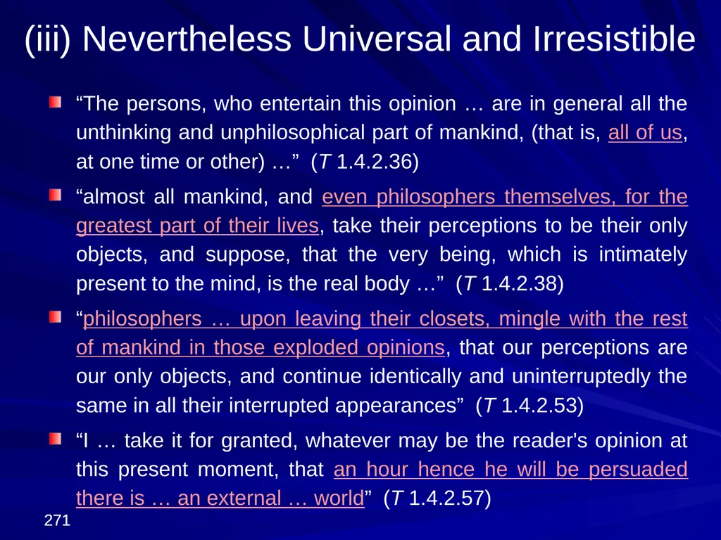 David Hume, 1711-1776 Peter Millican Hertford - slide 271 of 390