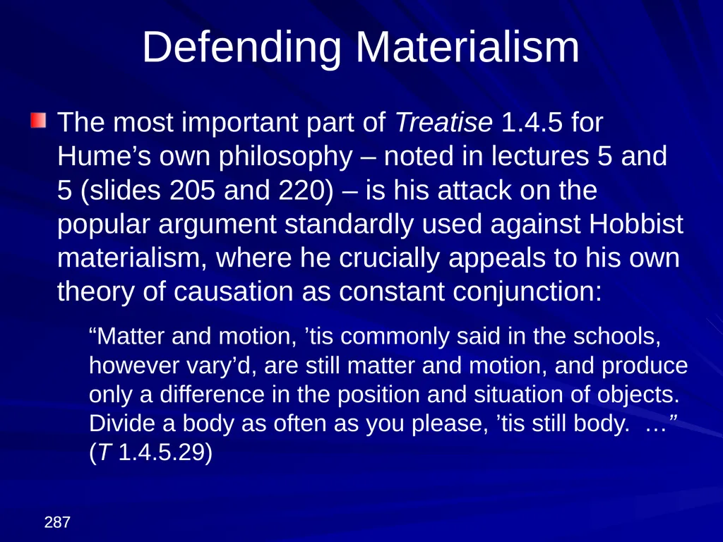 David Hume, 1711-1776 Peter Millican Hertford - slide 287 of 390