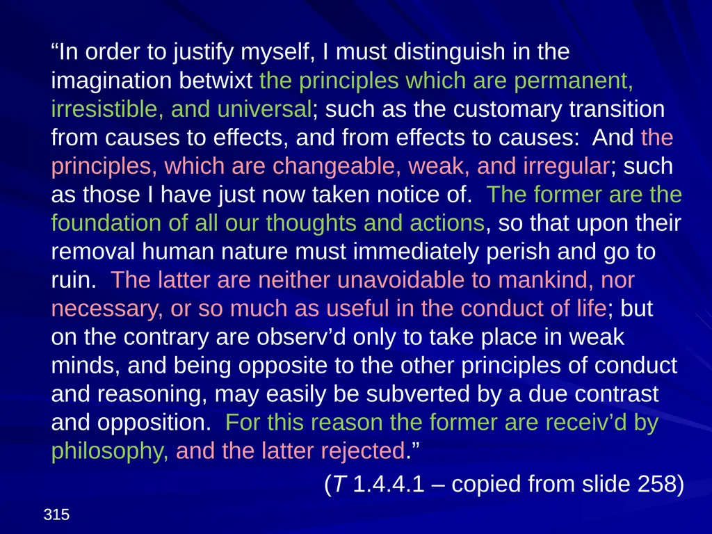 David Hume, 1711-1776 Peter Millican Hertford - slide 315 of 390