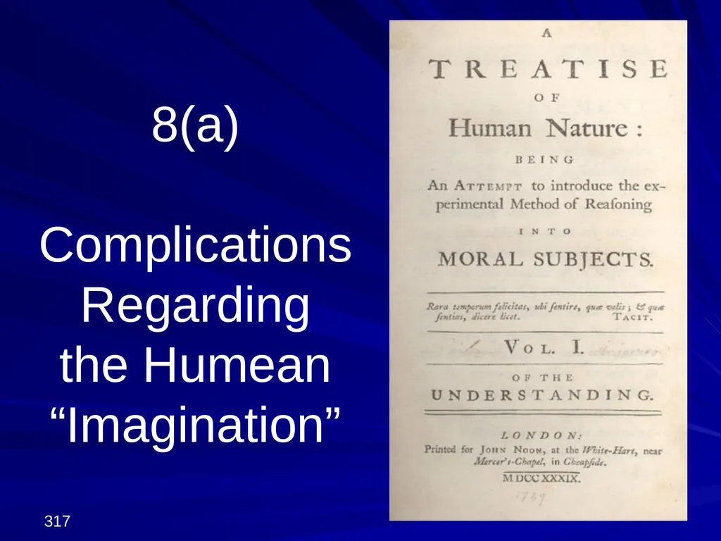 David Hume, 1711-1776 Peter Millican Hertford - slide 317 of 390