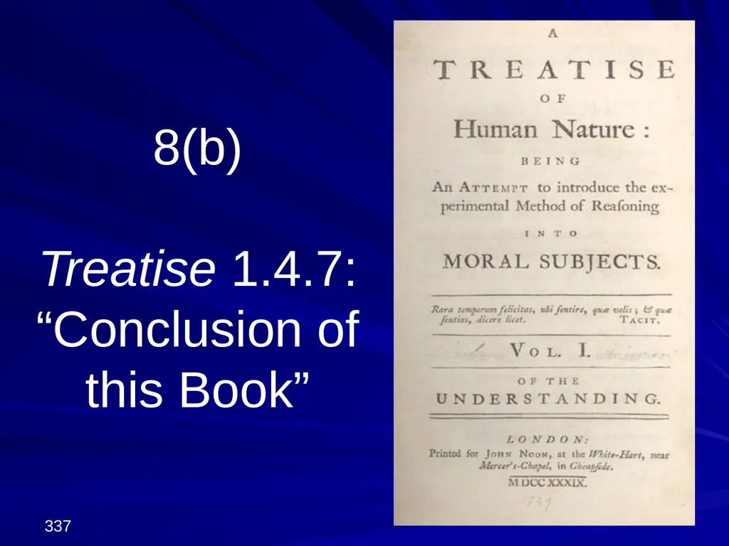David Hume, 1711-1776 Peter Millican Hertford - slide 337 of 390