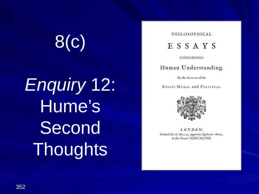 David Hume, 1711-1776 Peter Millican Hertford - slide 352 of 390