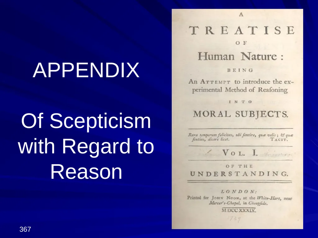 David Hume, 1711-1776 Peter Millican Hertford - slide 367 of 390