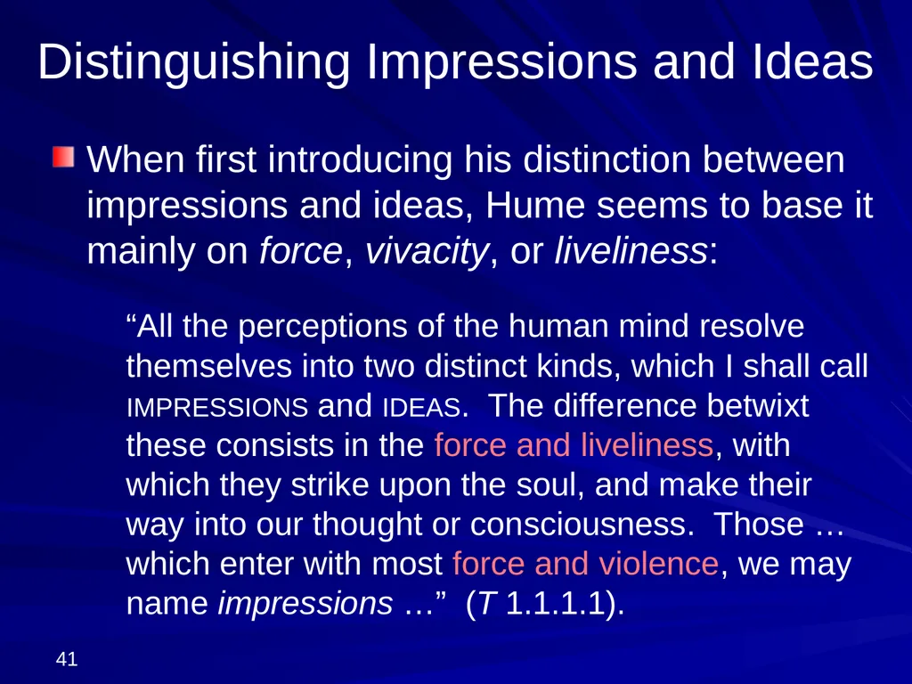 David Hume, 1711-1776 Peter Millican Hertford - slide 41 of 390