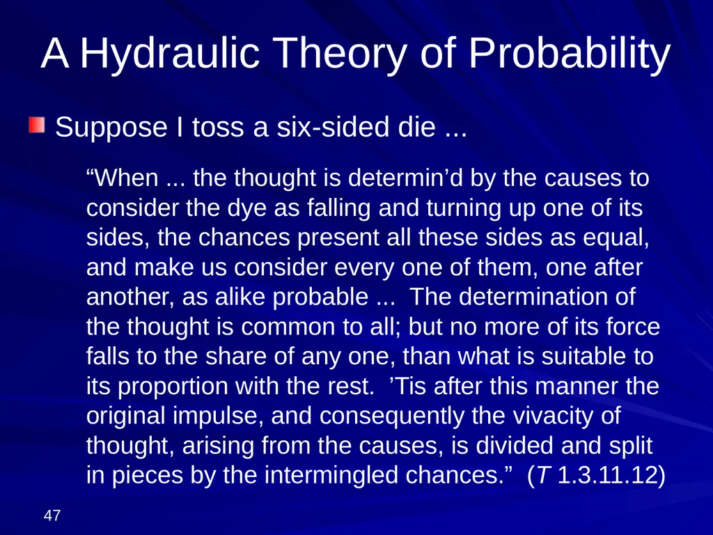 David Hume, 1711-1776 Peter Millican Hertford - slide 47 of 390