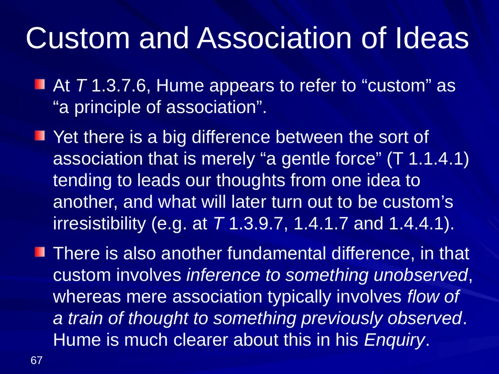 David Hume, 1711-1776 Peter Millican Hertford - slide 67 of 390
