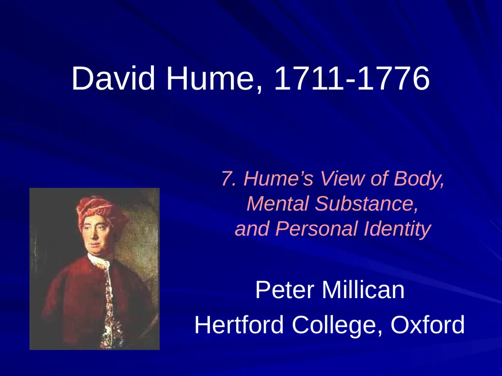 David Hume, 1711-1776 Peter Millican Hertford - slide 265 of 390