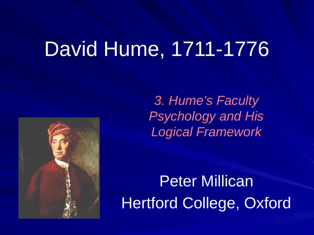 David Hume, 1711-1776 Peter Millican Hertford - slide 73 of 390