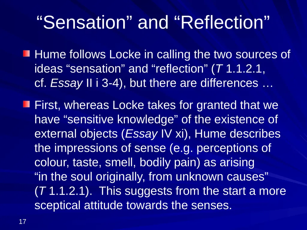 David Hume, 1711-1776 Peter Millican Hertford - slide 17 of 390