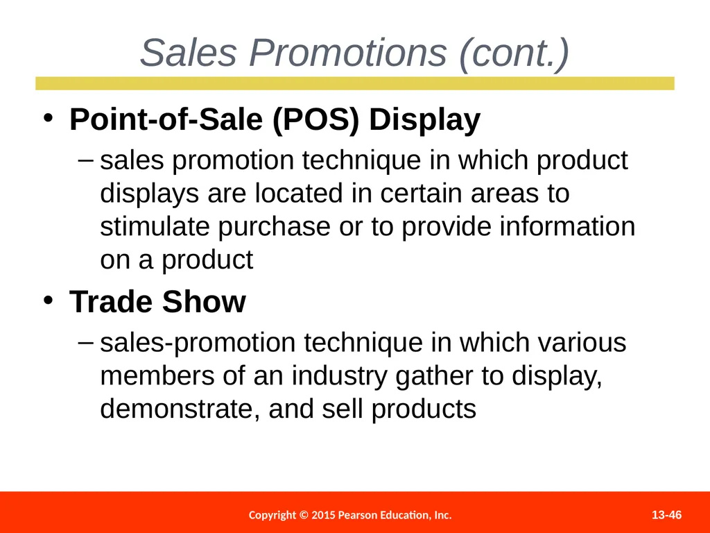 Distributing and Promoting Products 13 - slide 46 of 51