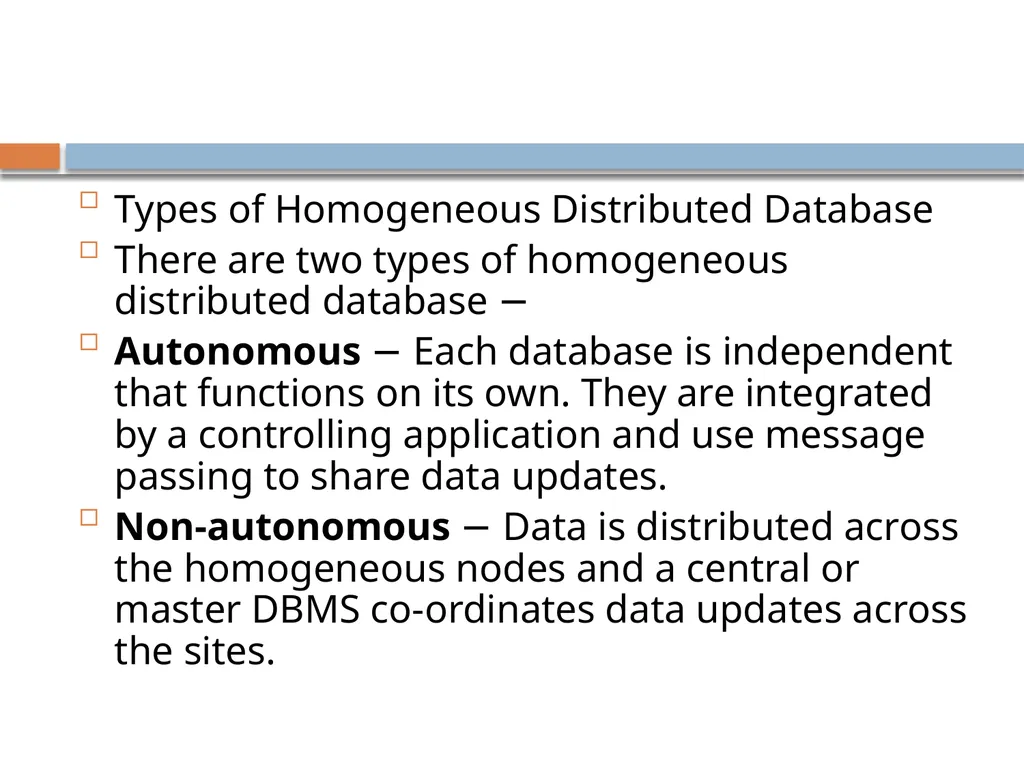 Distributed data base system What is DDBMS? A - slide 13 of 37