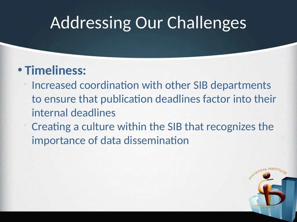Challenges in the Dissemination of Statistical - slide 11 of 16