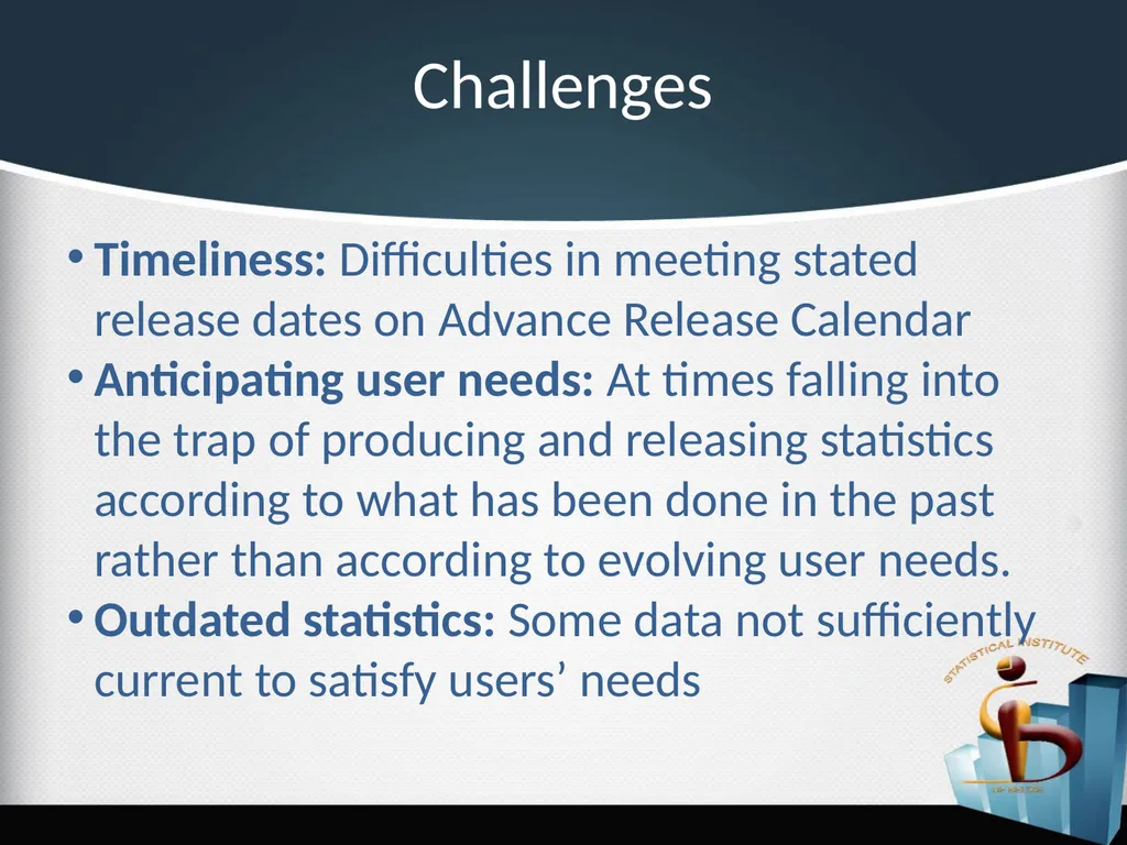 Challenges in the Dissemination of Statistical - slide 9 of 16
