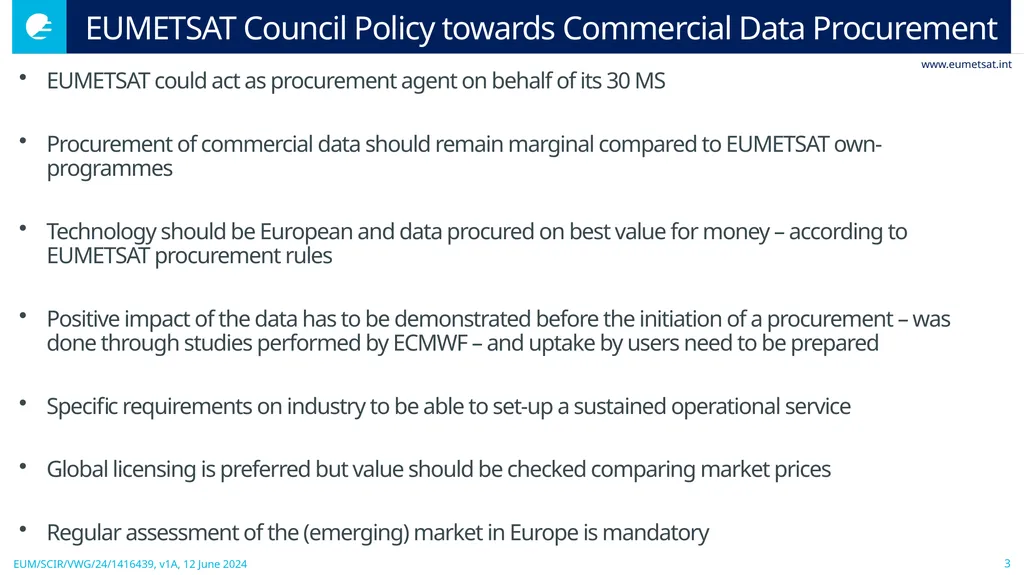 Update on EUMETSAT’s Operational Commercial - slide 3 of 15