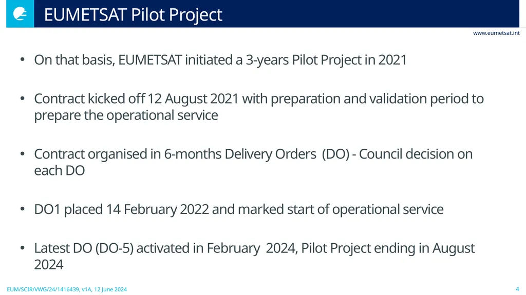 Update on EUMETSAT’s Operational Commercial - slide 4 of 15
