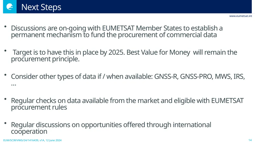 Update on EUMETSAT’s Operational Commercial - slide 14 of 15