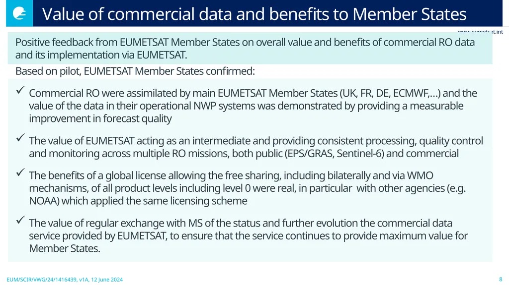 Update on EUMETSAT’s Operational Commercial - slide 8 of 15