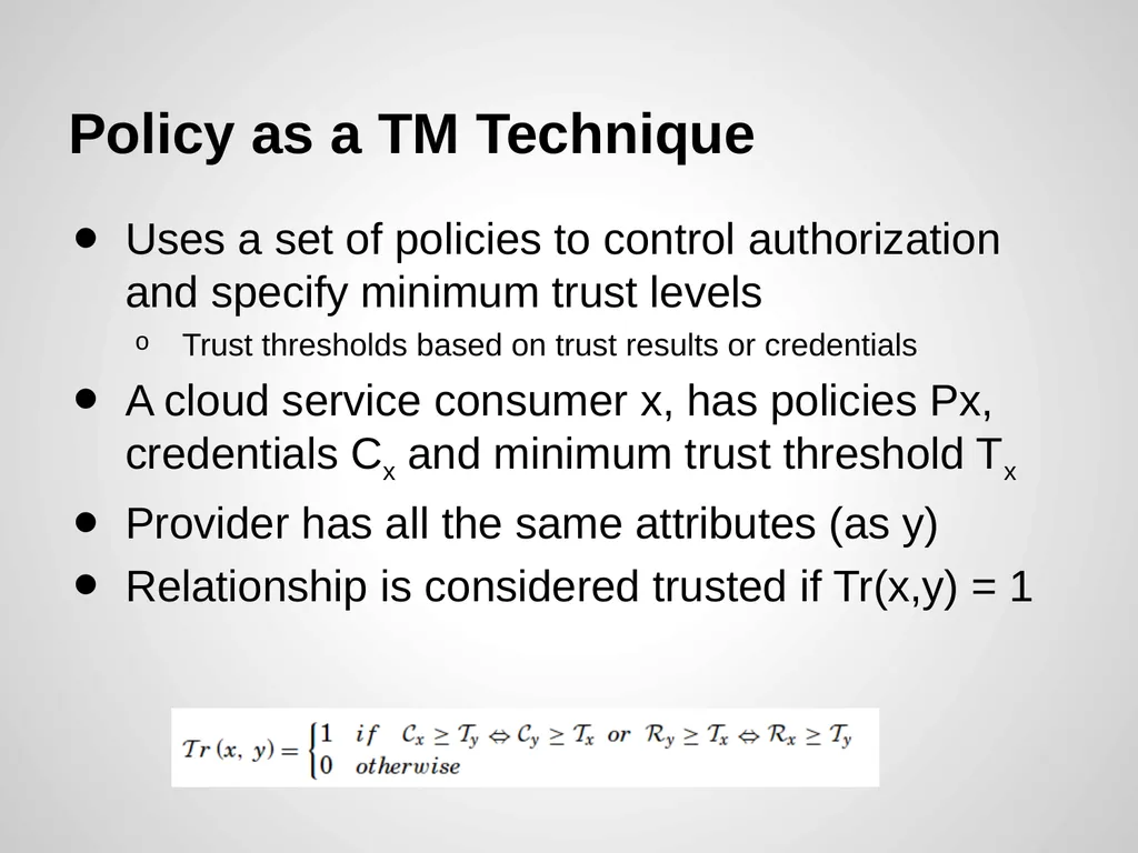 Trust Management of Services in Cloud - slide 15 of 32