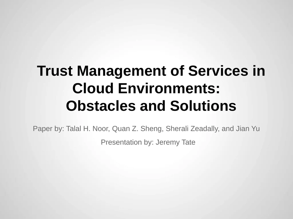 Trust Management of Services in Cloud - slide 1 of 32