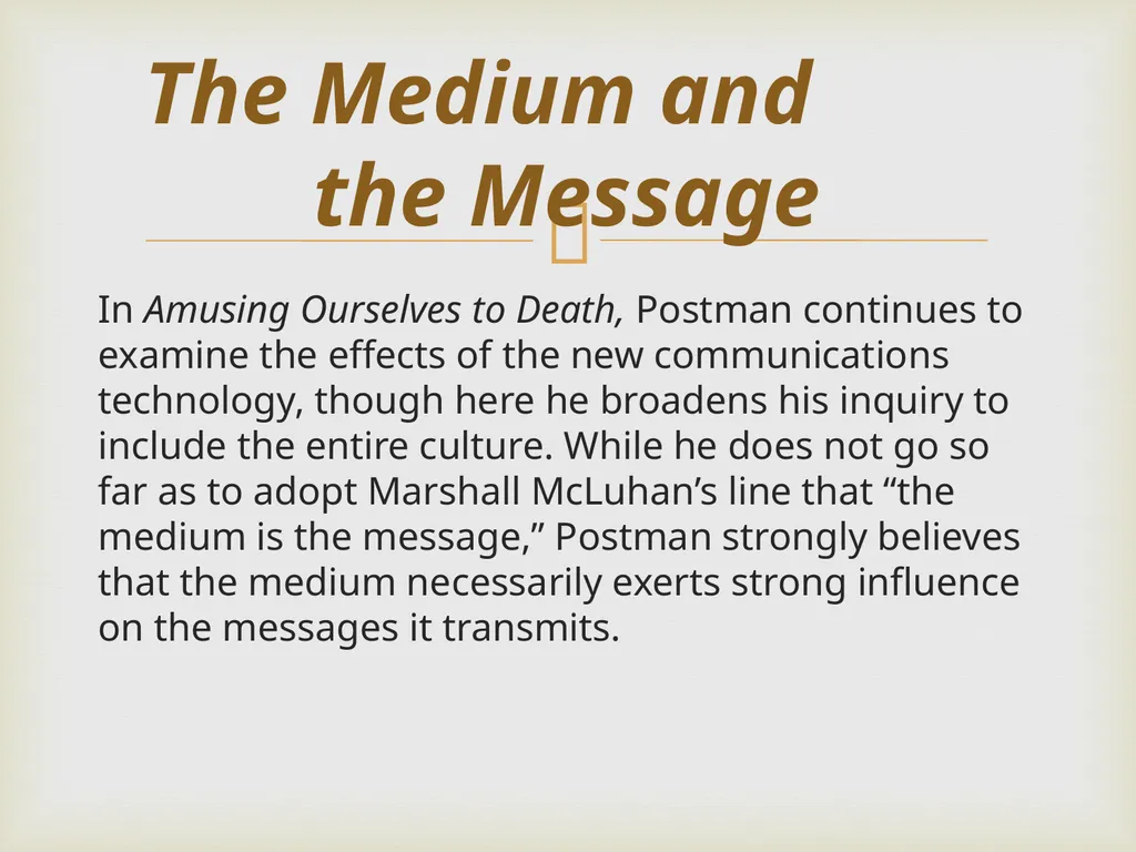 Neil Postman By Frank Elwell This presentation is - slide 29 of 61