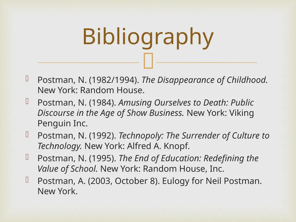 Neil Postman By Frank Elwell This presentation is - slide 61 of 61