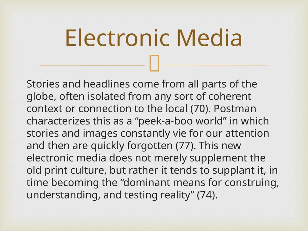 Neil Postman By Frank Elwell This presentation is - slide 41 of 61