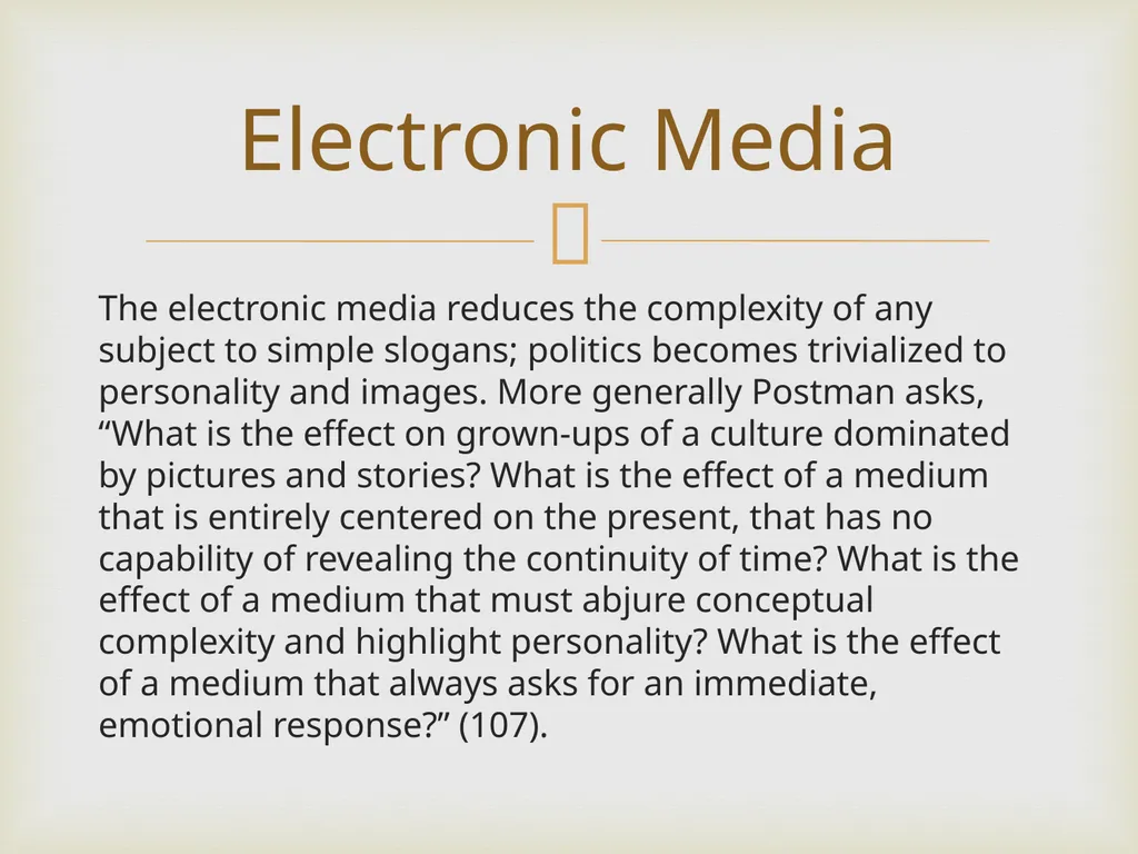 Neil Postman By Frank Elwell This presentation is - slide 27 of 61