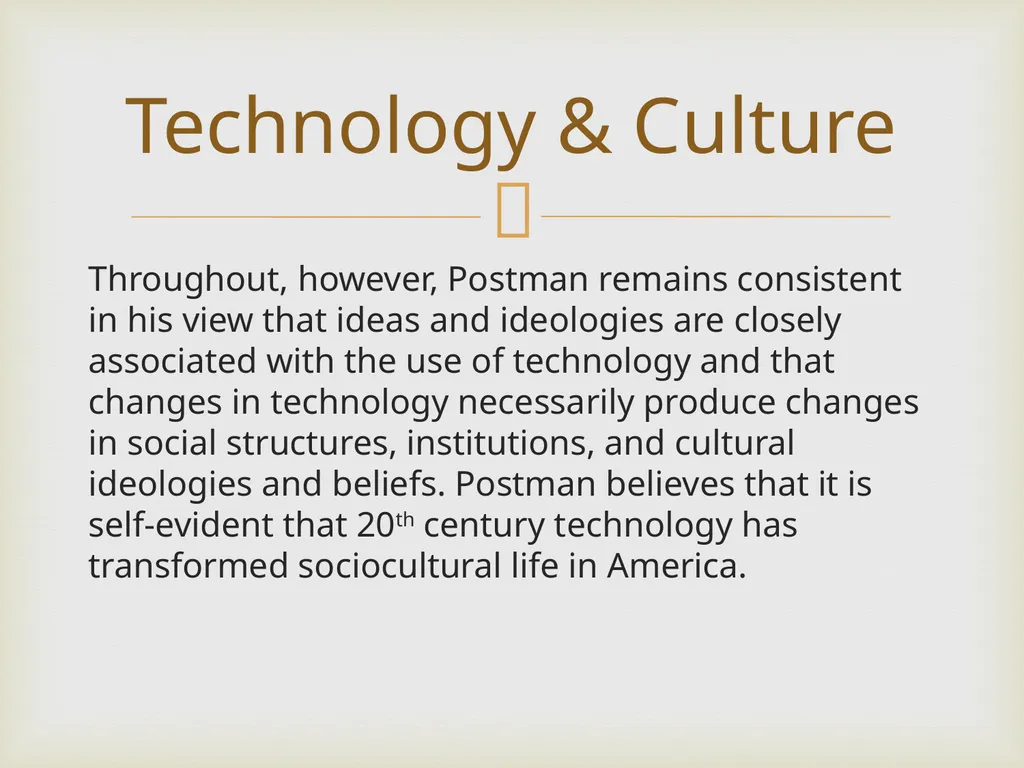 Neil Postman By Frank Elwell This presentation is - slide 57 of 61