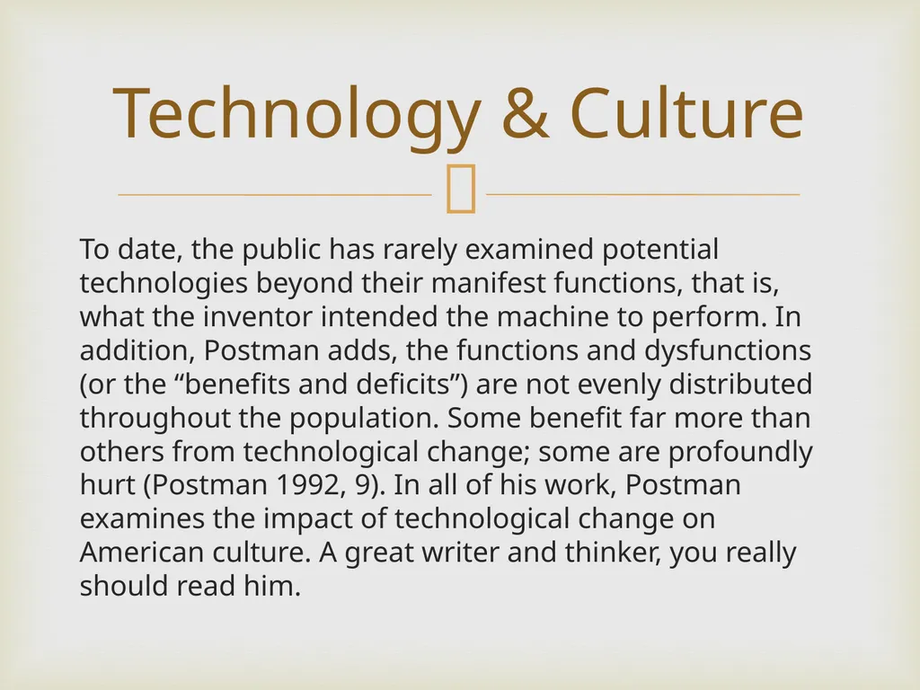 Neil Postman By Frank Elwell This presentation is - slide 59 of 61