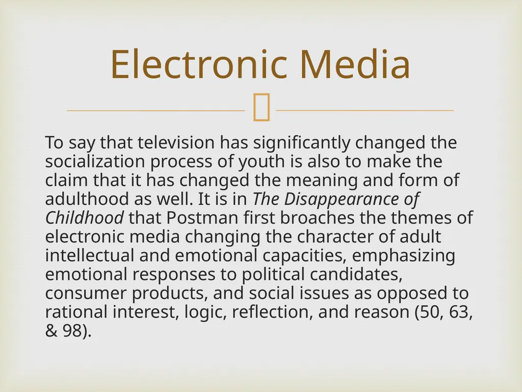 Neil Postman By Frank Elwell This presentation is - slide 26 of 61