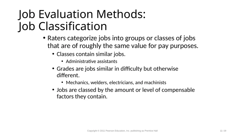 Compensation-Determining Pay Rates. Competency - slide 19 of 27