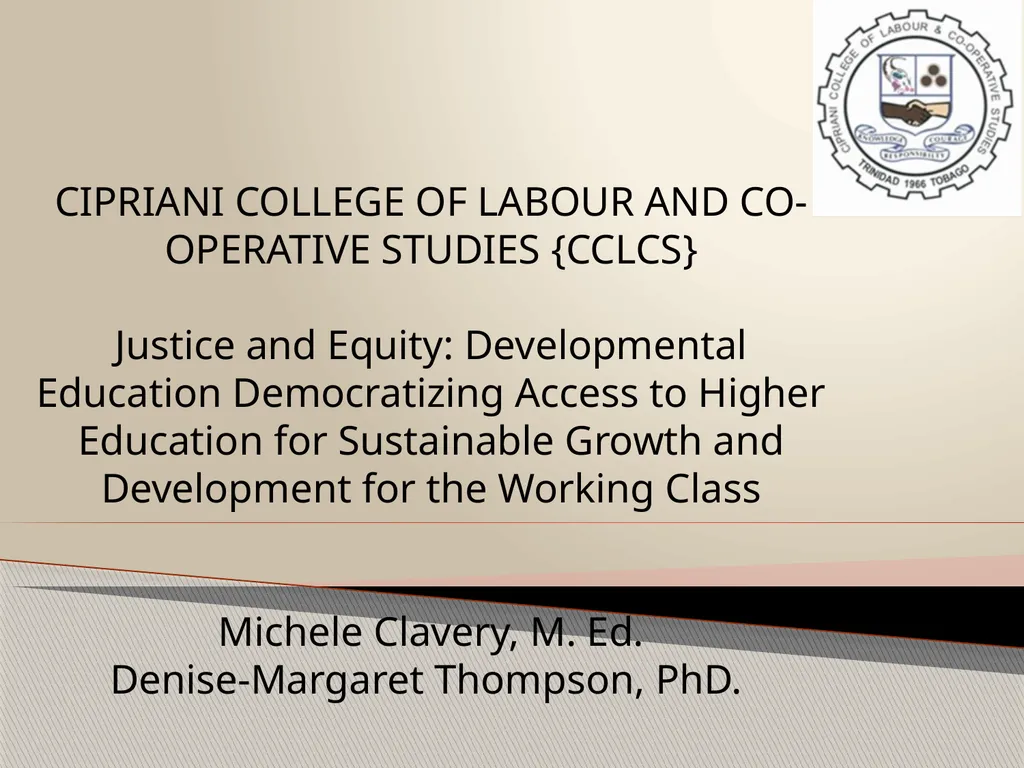 CIPRIANI COLLEGE OF LABOUR AND CO-OPERATIVE