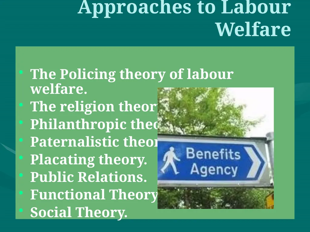 Labour Welfare and Practice PROF SAHEBRAO B OHOL - slide 9 of 101