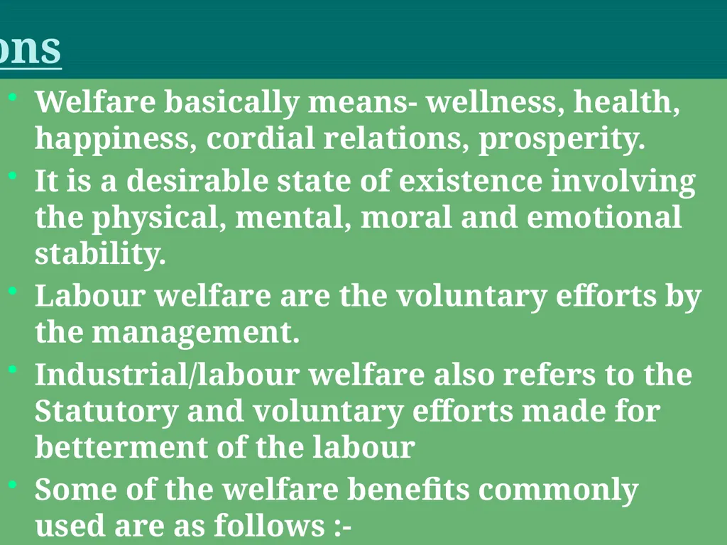 Labour Welfare and Practice PROF SAHEBRAO B OHOL - slide 6 of 101