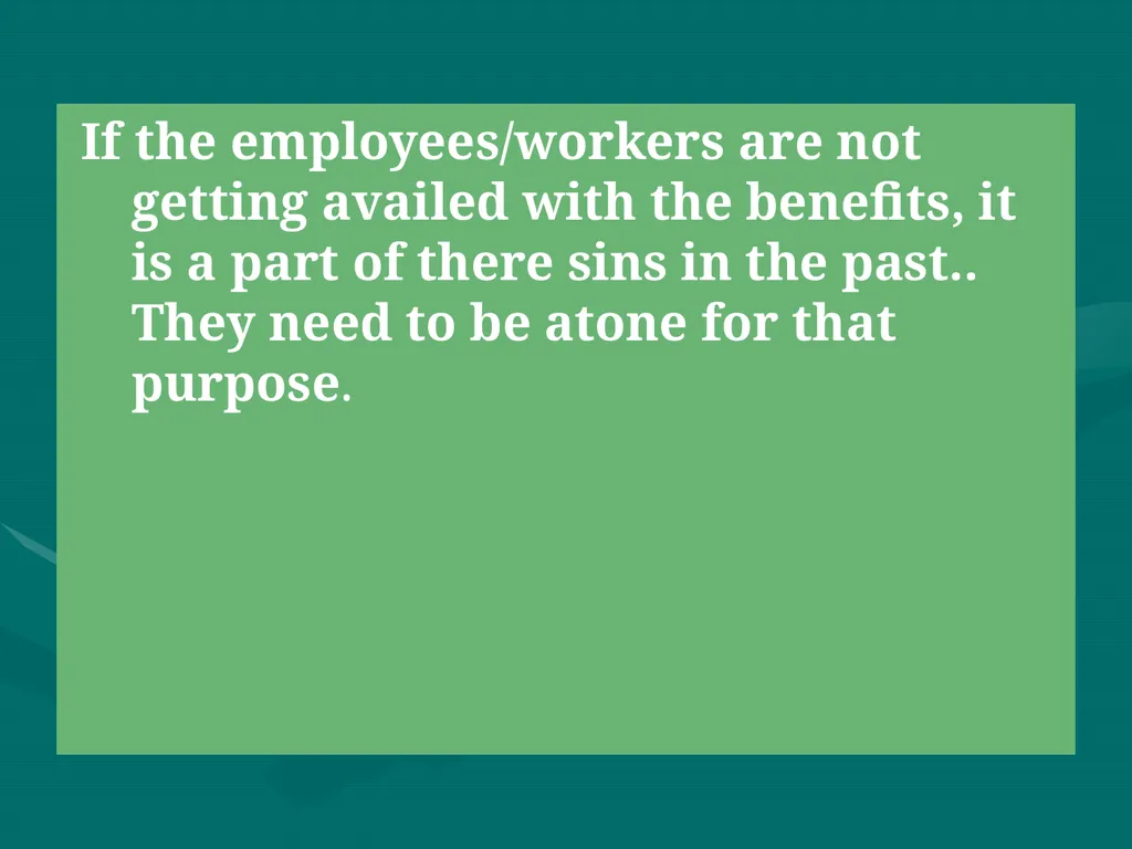 Labour Welfare and Practice PROF SAHEBRAO B OHOL - slide 13 of 101