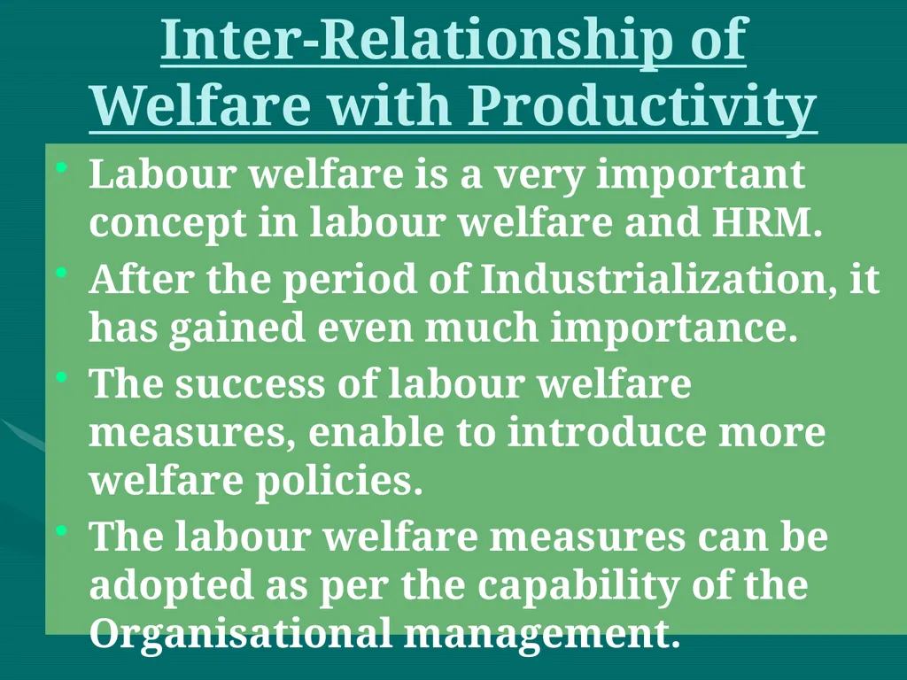Labour Welfare and Practice PROF SAHEBRAO B OHOL - slide 28 of 101