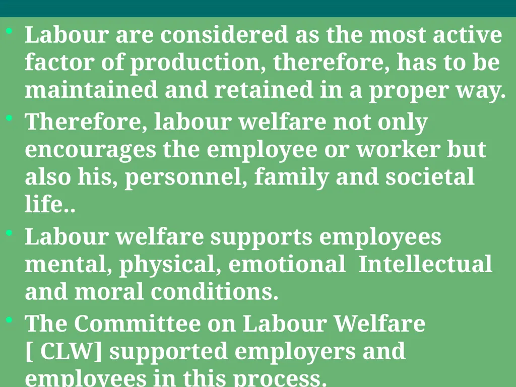 Labour Welfare and Practice PROF SAHEBRAO B OHOL - slide 29 of 101