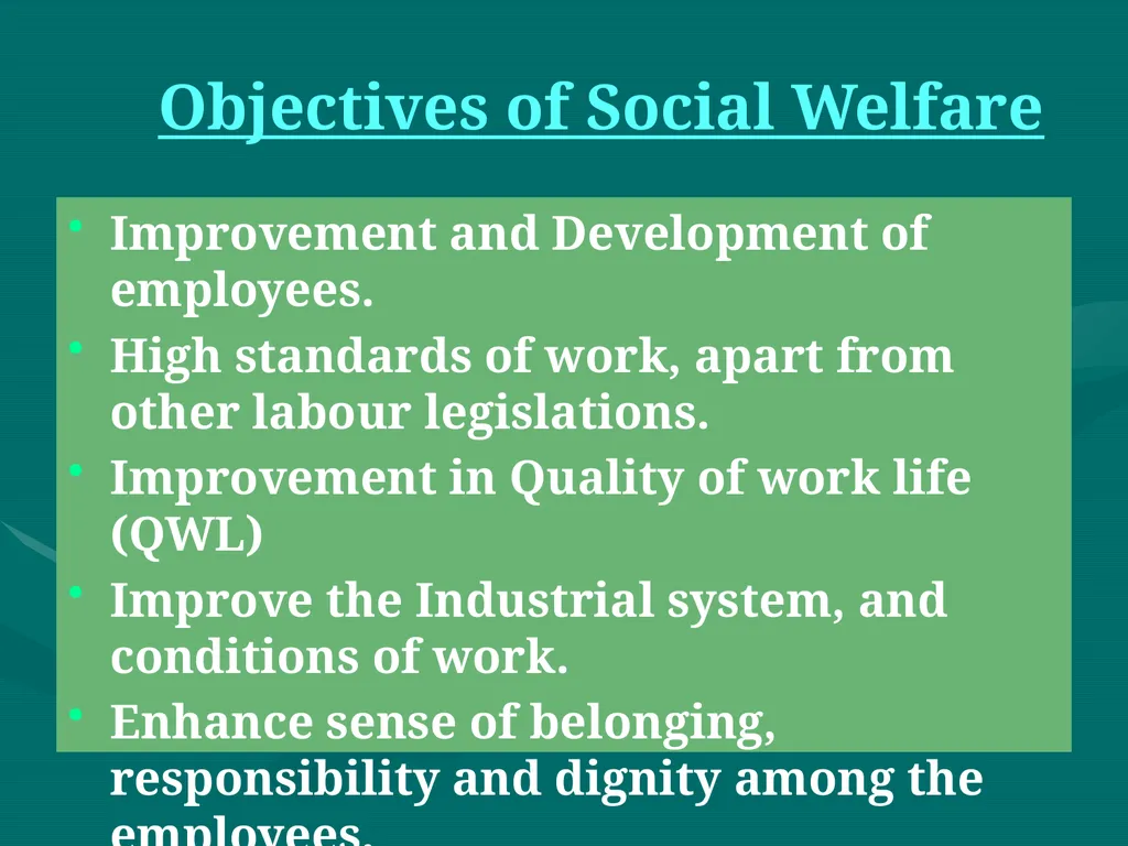 Labour Welfare and Practice PROF SAHEBRAO B OHOL - slide 4 of 101