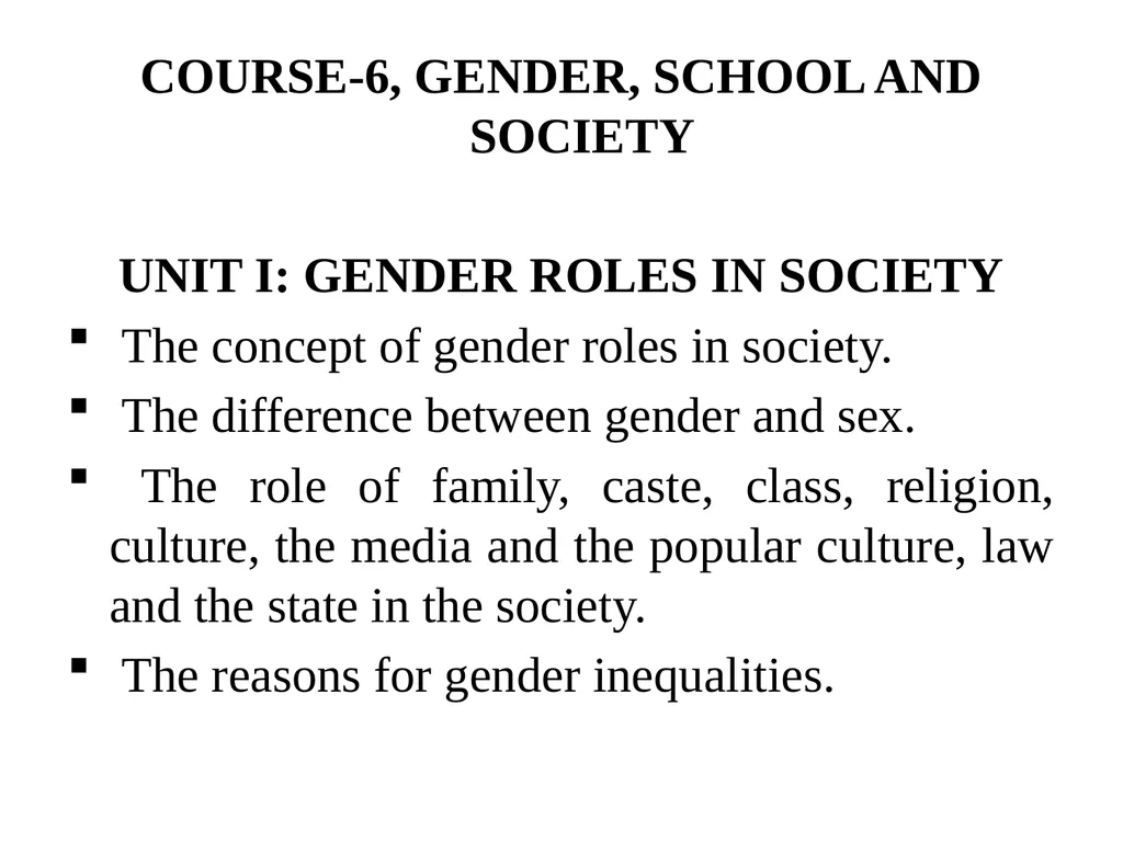 COURSE 6- GENDER,SCHOOL AND SOCIETY Dr. - slide 2 of 34