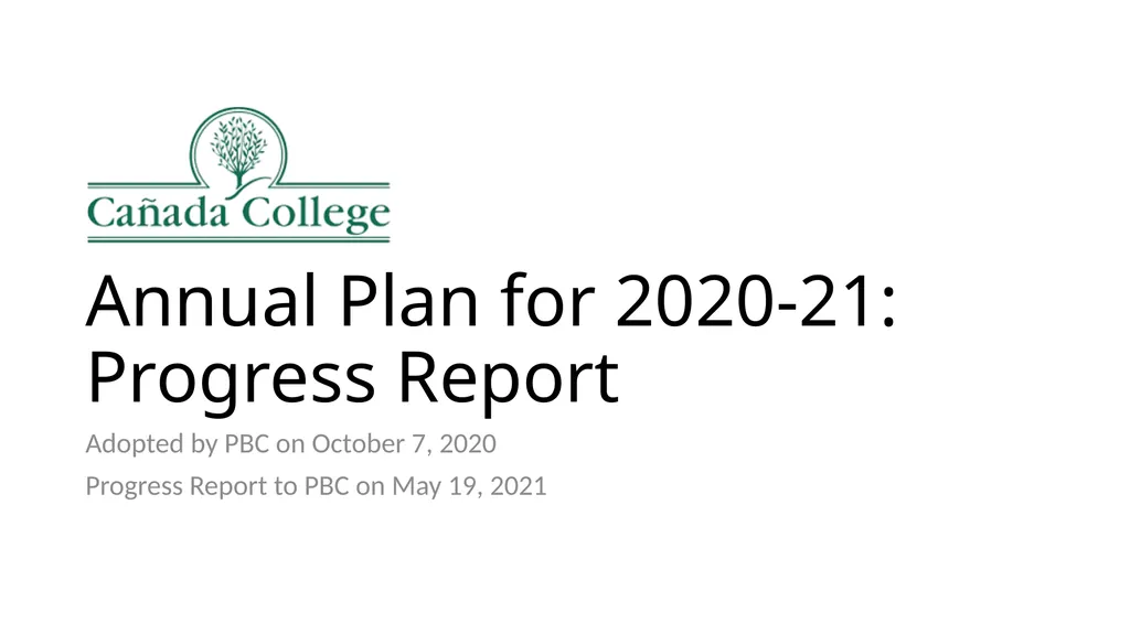 Annual Plan for 2020-21: Progress Report Adopted - slide 1 of 13