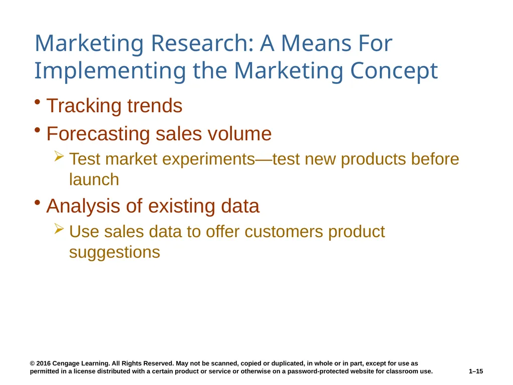 Chapter 1 The Role of Marketing Research Know what - slide 15 of 31