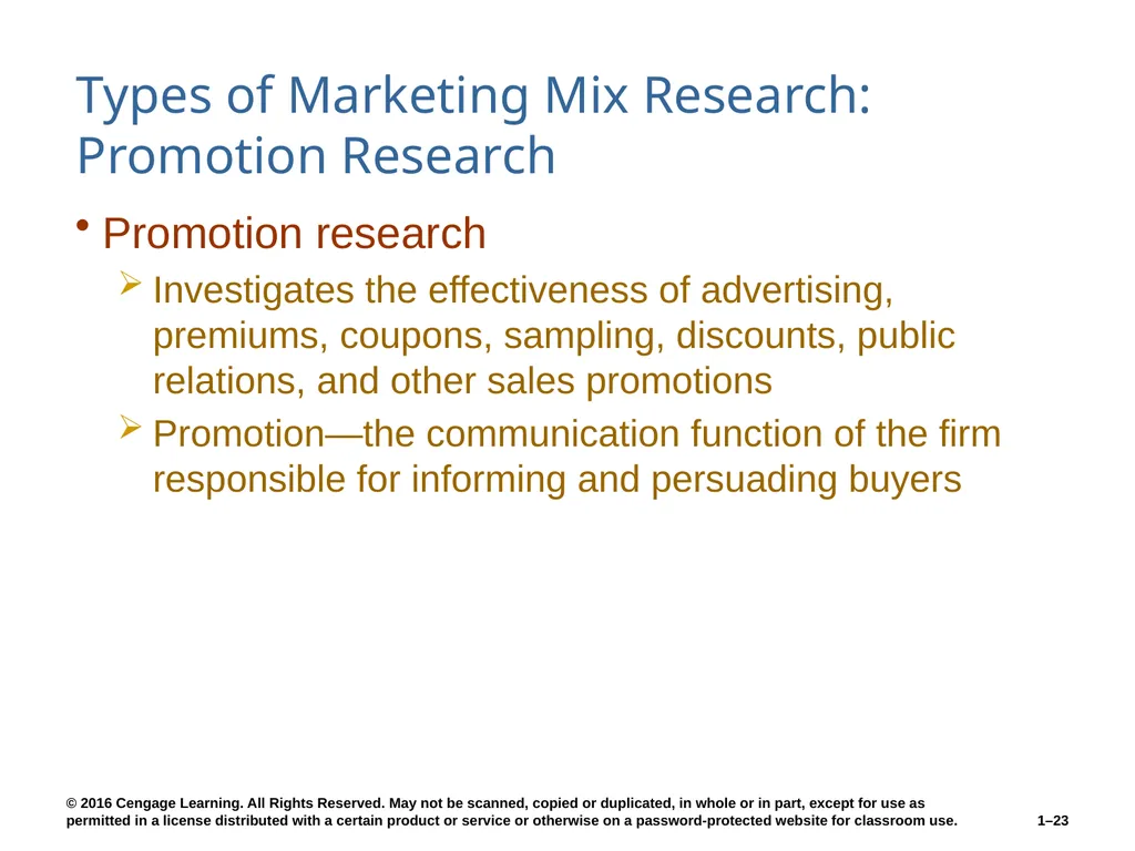 Chapter 1 The Role of Marketing Research Know what - slide 23 of 31