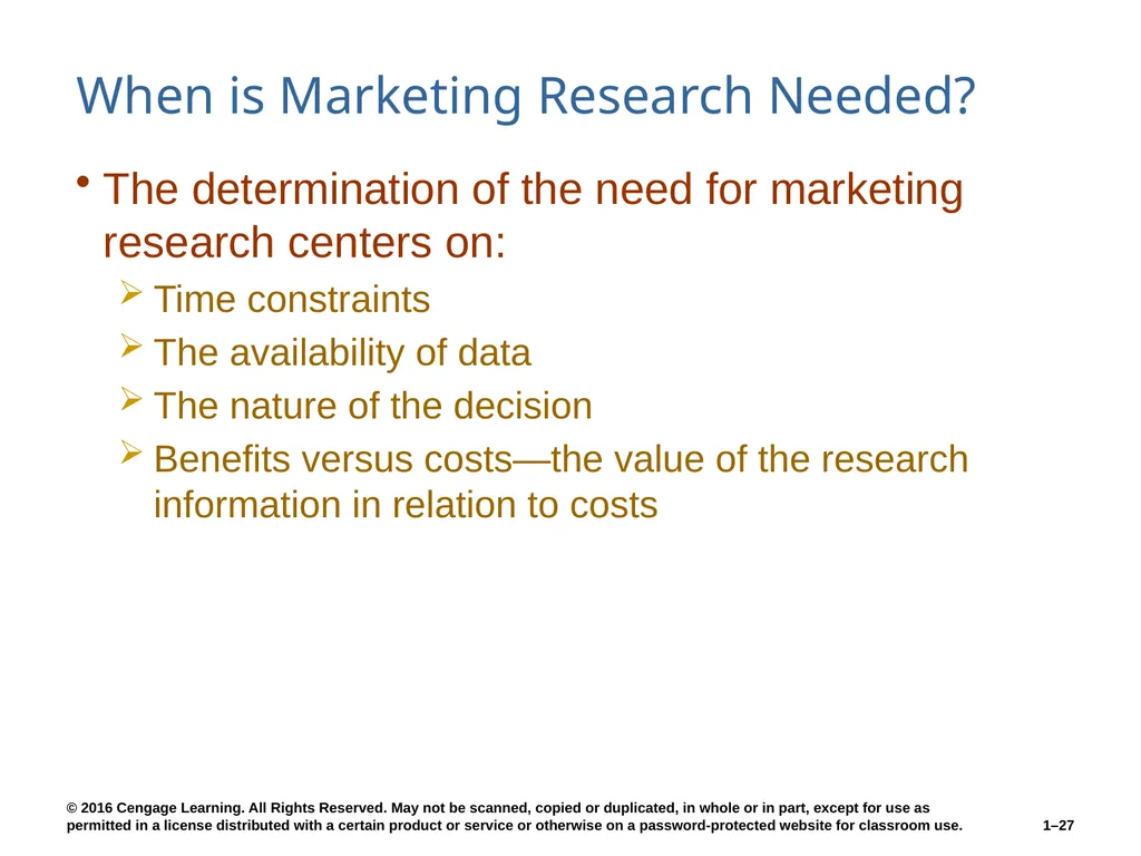 Chapter 1 The Role of Marketing Research Know what - slide 27 of 31