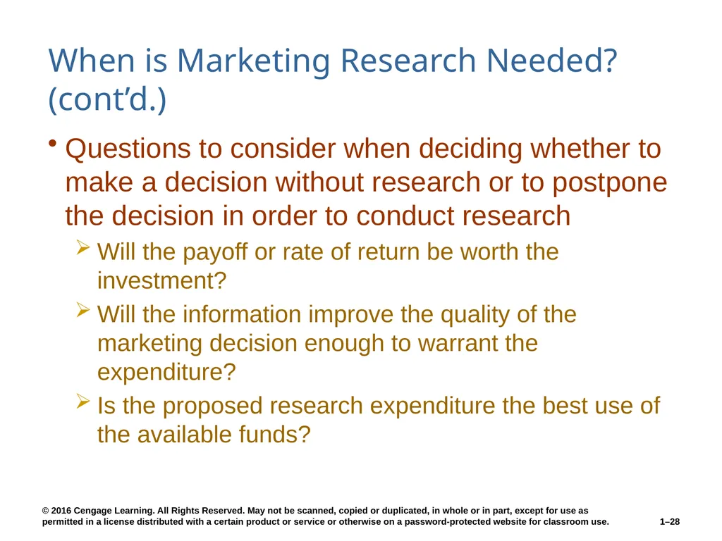 Chapter 1 The Role of Marketing Research Know what - slide 28 of 31