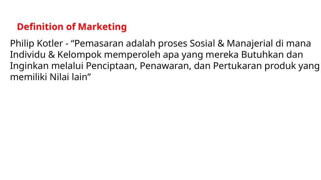 Introduction to Marketing Management Dr. Wan - slide 4 of 27