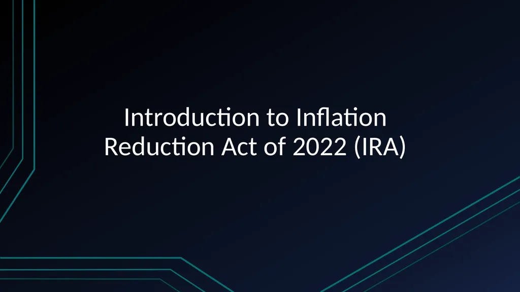 Introduction to Inflation Reduction Act of 2022