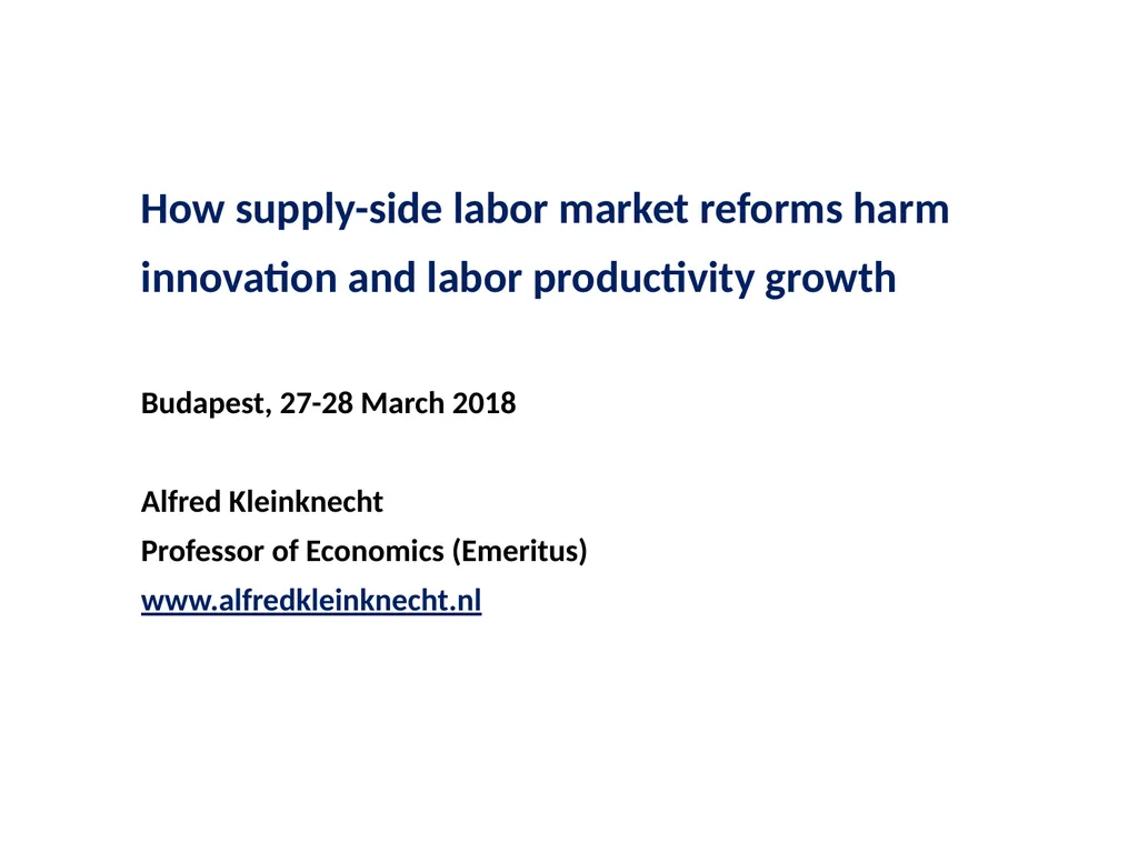 How supply-side labor market reforms harm - slide 1 of 29